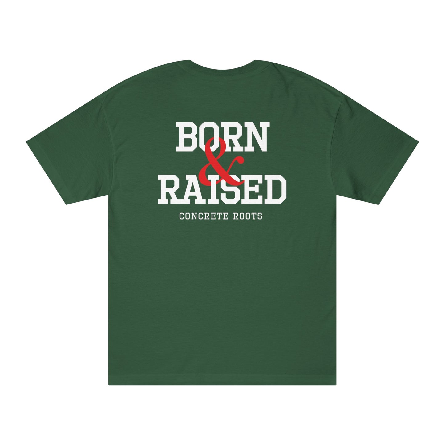 Born & Raised Tee