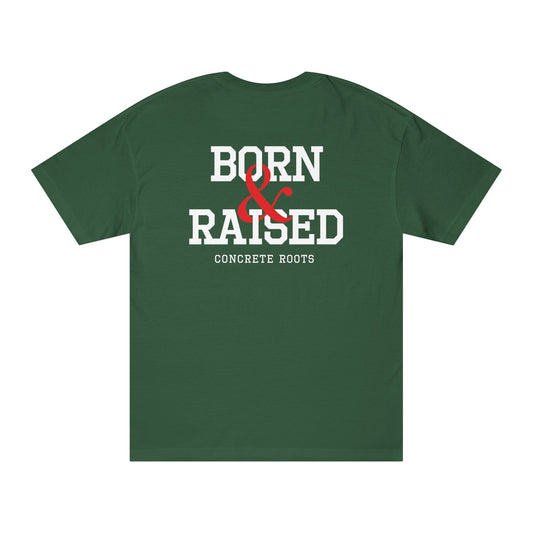 Born & Raised Tee