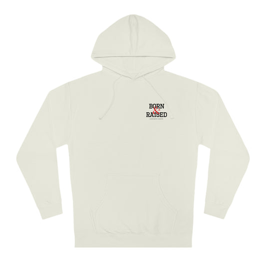 Born & Raised Hooded Sweatshirt